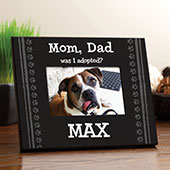 Was I Adopted? Personalized Black Dog Frame