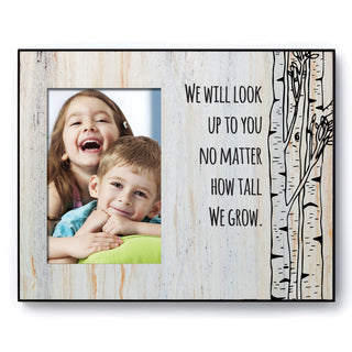 We Will Look Up To You Personalized Frame