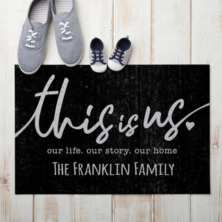 This Is Us Pesonalized Black Doormat - 18x27 Inch, 1/4" Thick