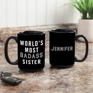 Badass Sister Personalized Black Coffee Mug - 15oz