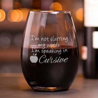 Speaking in Cursive Stemless Wine Glass