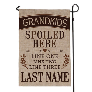 Grandkids Spoiled Here Personalized Burlap Garden Flag