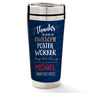 Thanks Awesome  Postal Worker Personalized Travel Mug