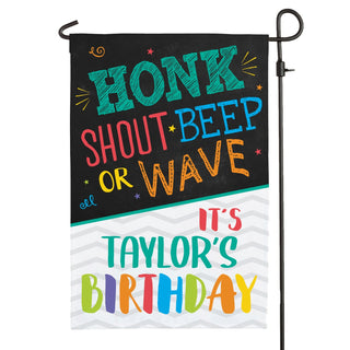 Honk Shout Beep Wave For Birthday Personalized Garden Flag