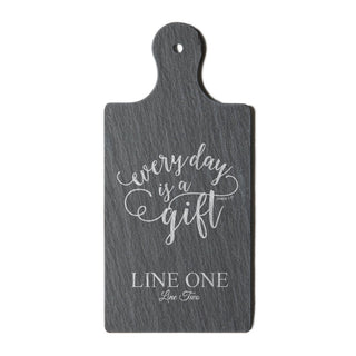 Every Day Is A Gift Personalized Slate Cheese Board