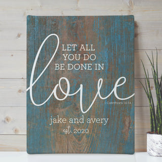 Let All You Do Personalized 11x14 Canvas