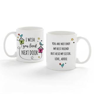 I Wish You Lived Next Door Birdhouses Personalized White Coffee Mug - 11 oz.