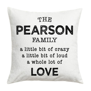 A Little Bit Crazy Family Personalized 17" Throw Pillow