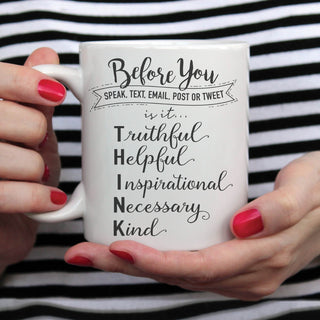 THINK Before You Speak, Text, Email, Post or Tweet White Coffee Mug - 11 oz.