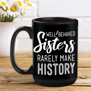 Well Behaved Sisters Personalized Black Coffee Mug - 15oz