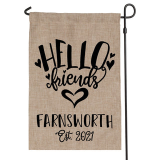 Hello Friends Personalized Burlap Garden Flag