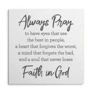 Always Pray White Wood Art Plaque