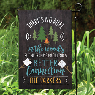 There's No WIFI In The Woods Personalized Garden Flag