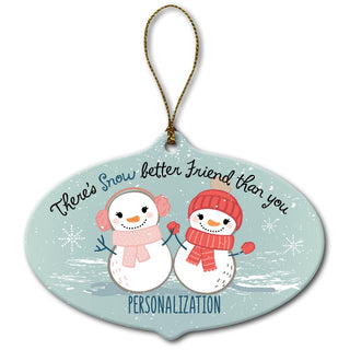 Snow Better Friend Personalized Ceramic Oval Ornament