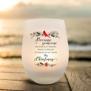 Because Someone is in Heaven Christmas Frosted Wine Glass Votive Holder