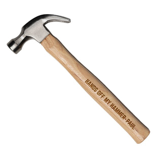 "Hands Off My Hammer" Personalized Hammer