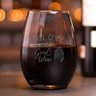 True Crime and Good Wine Stemless Wine Glass 