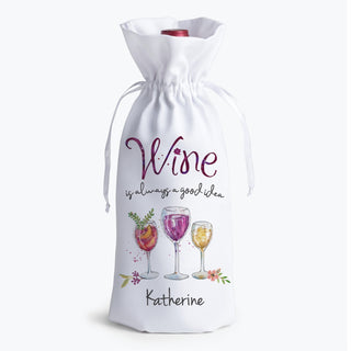 Wine is Always a Good Idea Drawstring Wine Bag