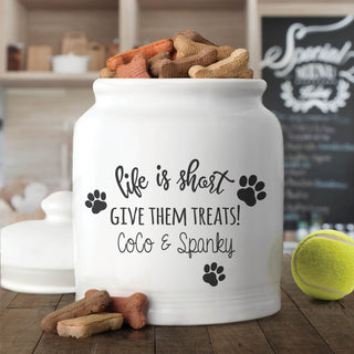 Life is short give them treats cookie jar and name 