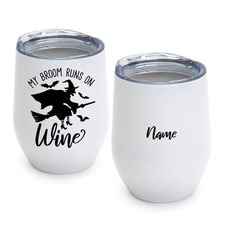 My Broom Runs On Wine Personalized Wine Tumbler