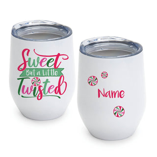 Sweet But A Little Twisted Personalized Wine Tumbler