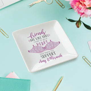 Friends are Like Bras Personalized Square Trinket Dish