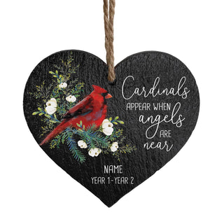 Cardinals Appear When Angels Are Near Memorial Personalized 5" Slate Hanging Heart