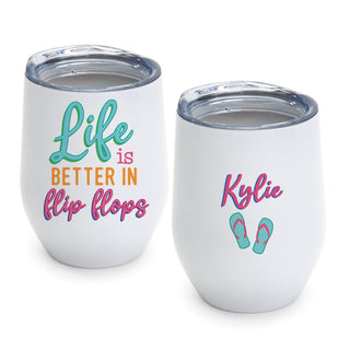 Life Is Better In Flip Flops White Wine Tumbler