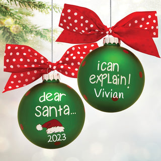 Dear Santa I Can Explain Green Glass Ball Personalized Ornament